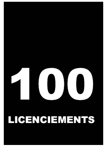 100 licenciements